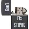 Can’t Fix Stupid